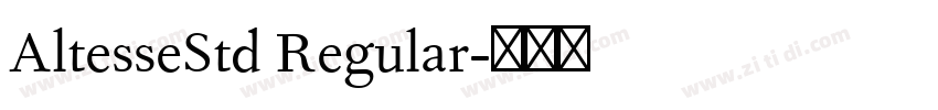 AltesseStd Regular字体转换